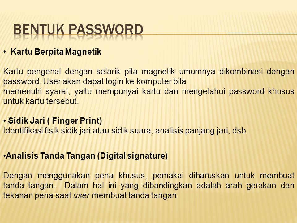 Bentuk password Kartu Berpita Magnetik