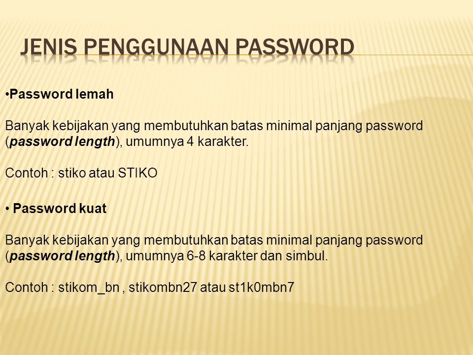 Jenis penggunaan password