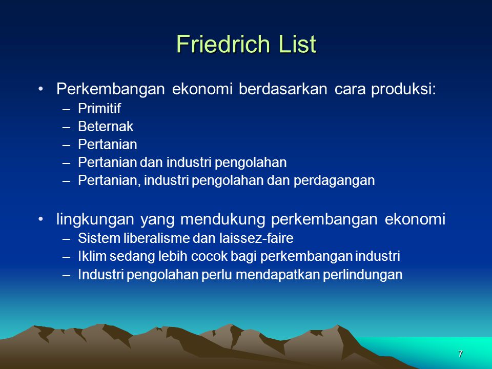 Friedrich List Perkembangan ekonomi berdasarkan cara produksi: