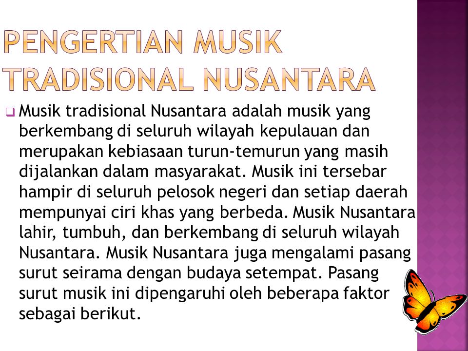 Pengertian Musik Tradisional Nusantara