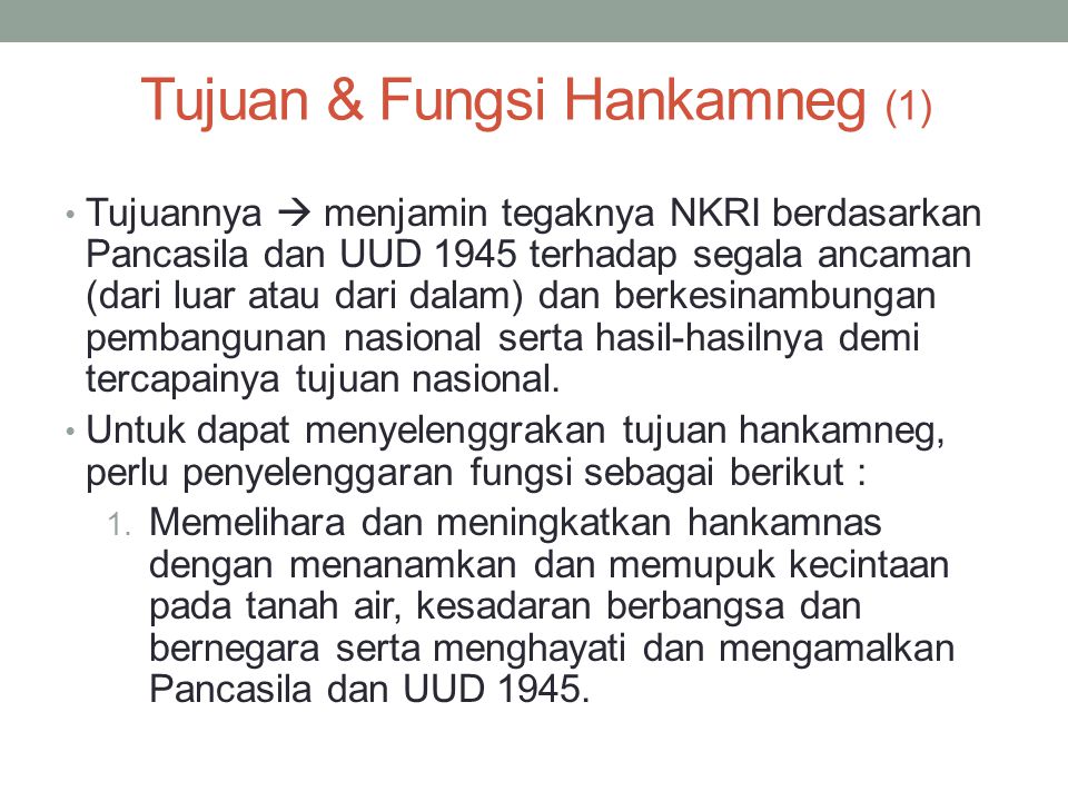 Tujuan & Fungsi Hankamneg (1)