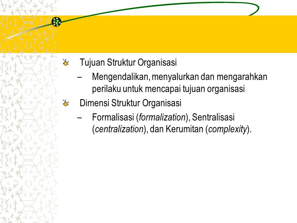 Tujuan Struktur Organisasi