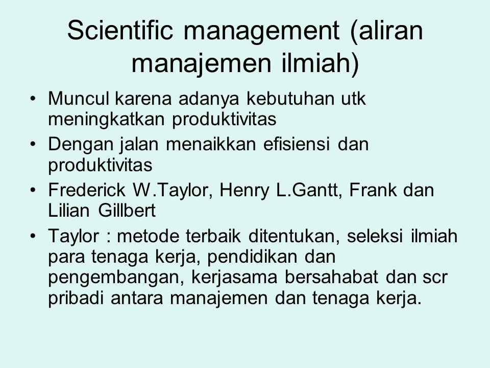 Scientific management (aliran manajemen ilmiah)