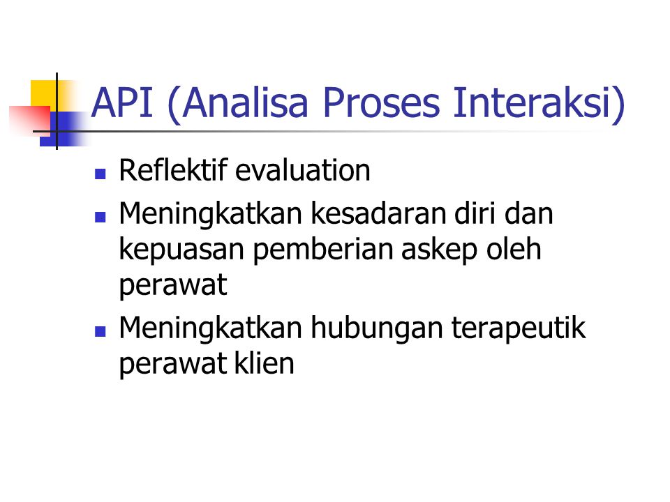 API (Analisa Proses Interaksi)