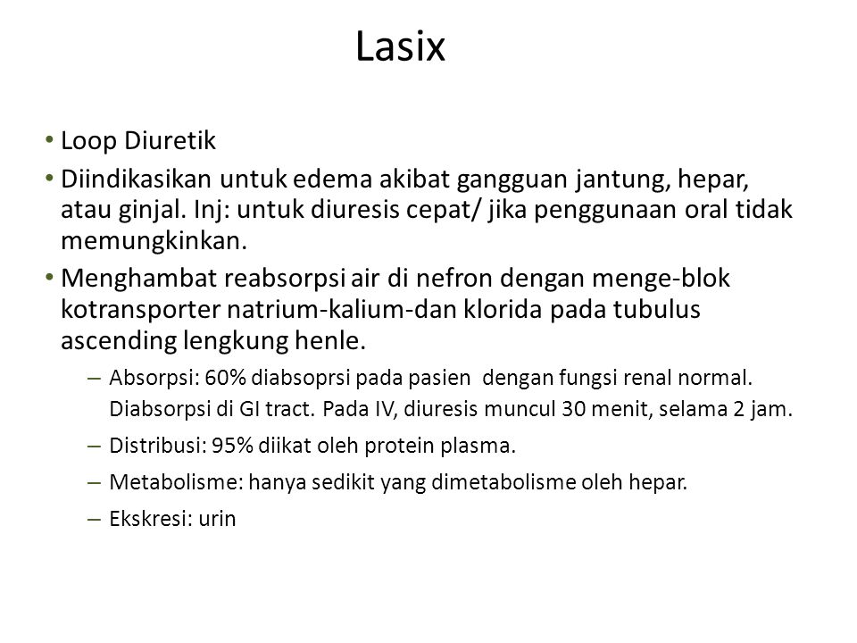 Lasix Loop Diuretik.