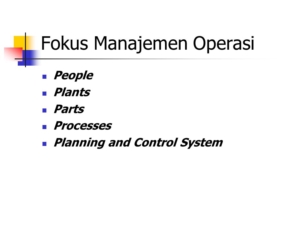 Fokus Manajemen Operasi