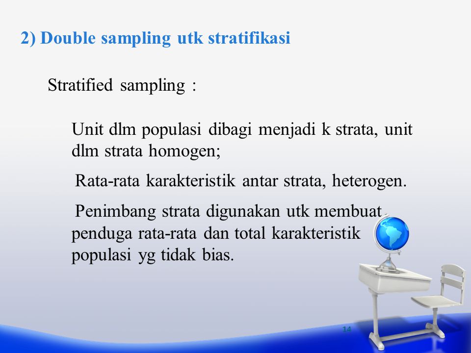 2) Double sampling utk stratifikasi