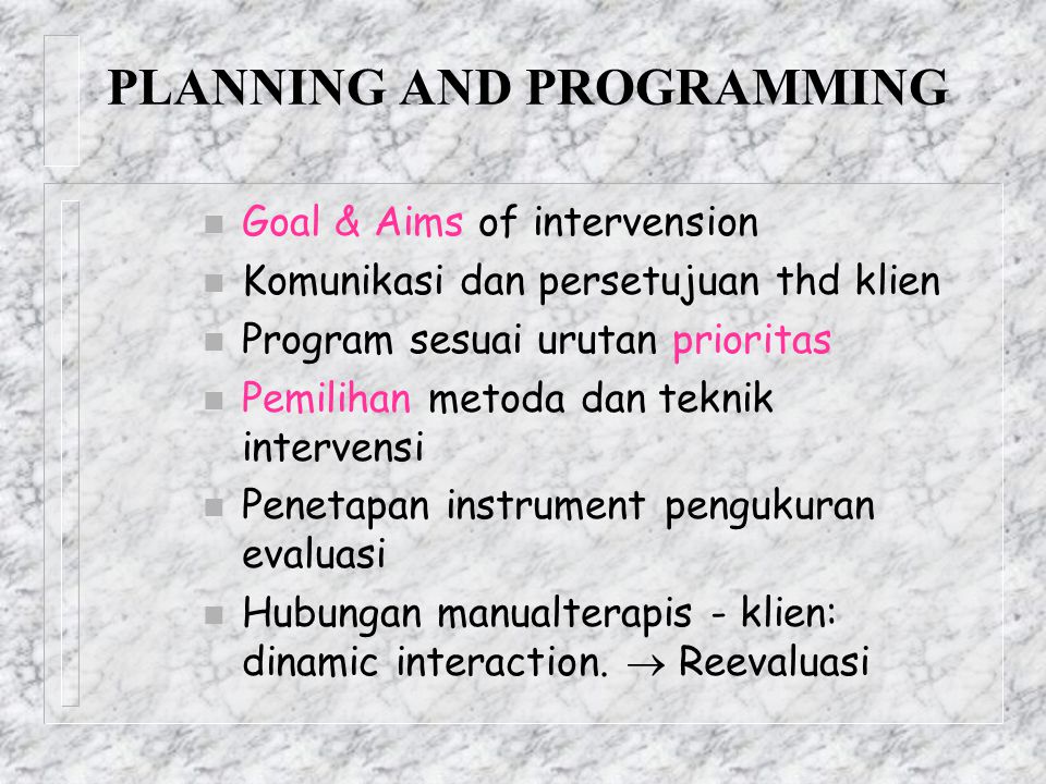PLANNING AND PROGRAMMING