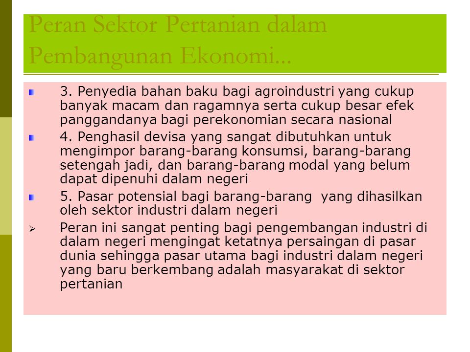 Peran Sektor Pertanian dalam Pembangunan Ekonomi...