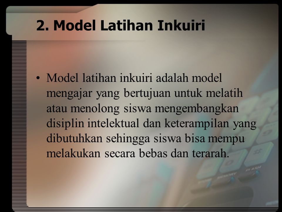2. Model Latihan Inkuiri