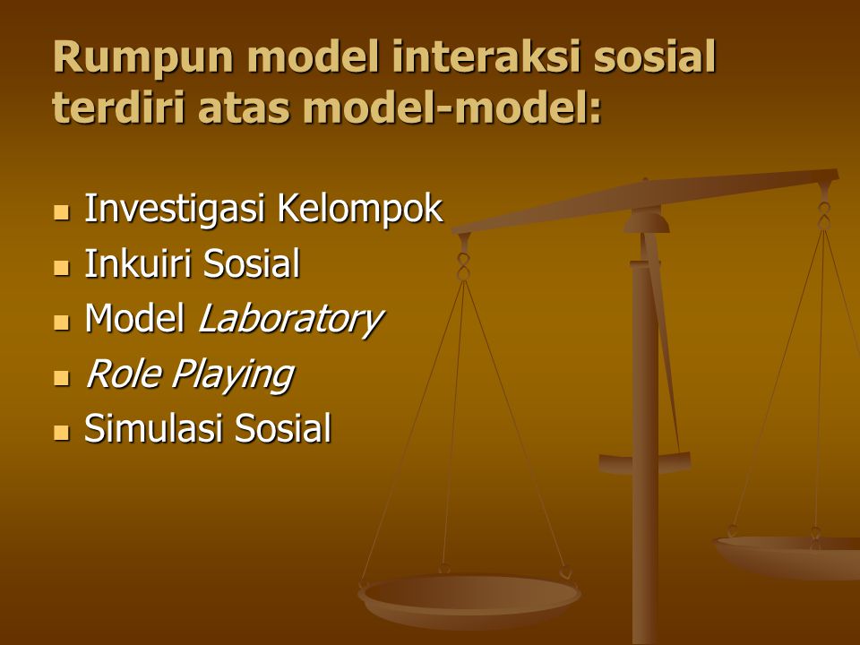 Rumpun model interaksi sosial terdiri atas model-model: