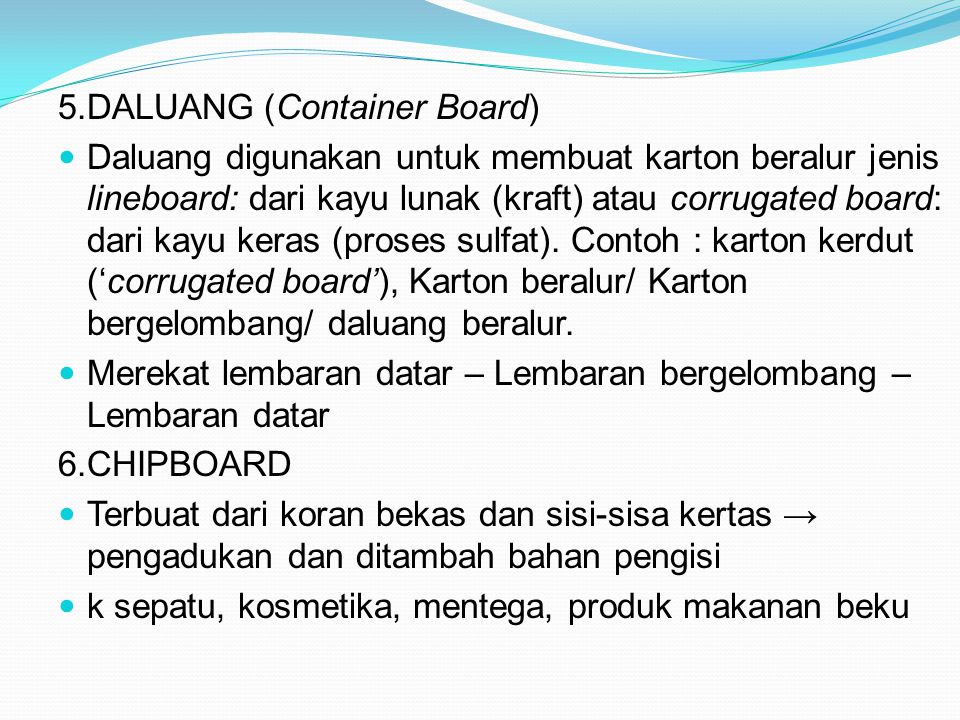 5.DALUANG (Container Board)
