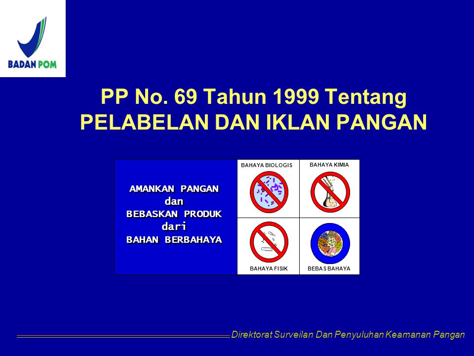 PP No. 69 Tahun 1999 Tentang PELABELAN DAN IKLAN PANGAN