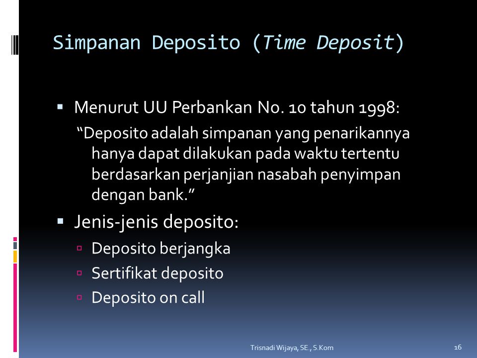 Simpanan Deposito (Time Deposit)