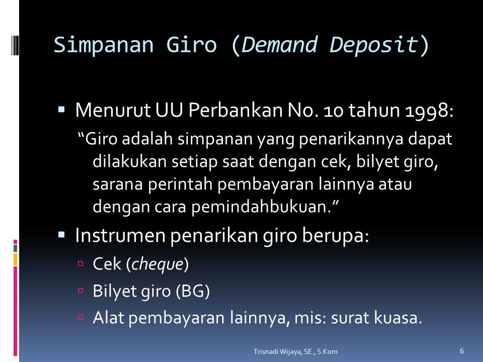 Simpanan Giro (Demand Deposit)