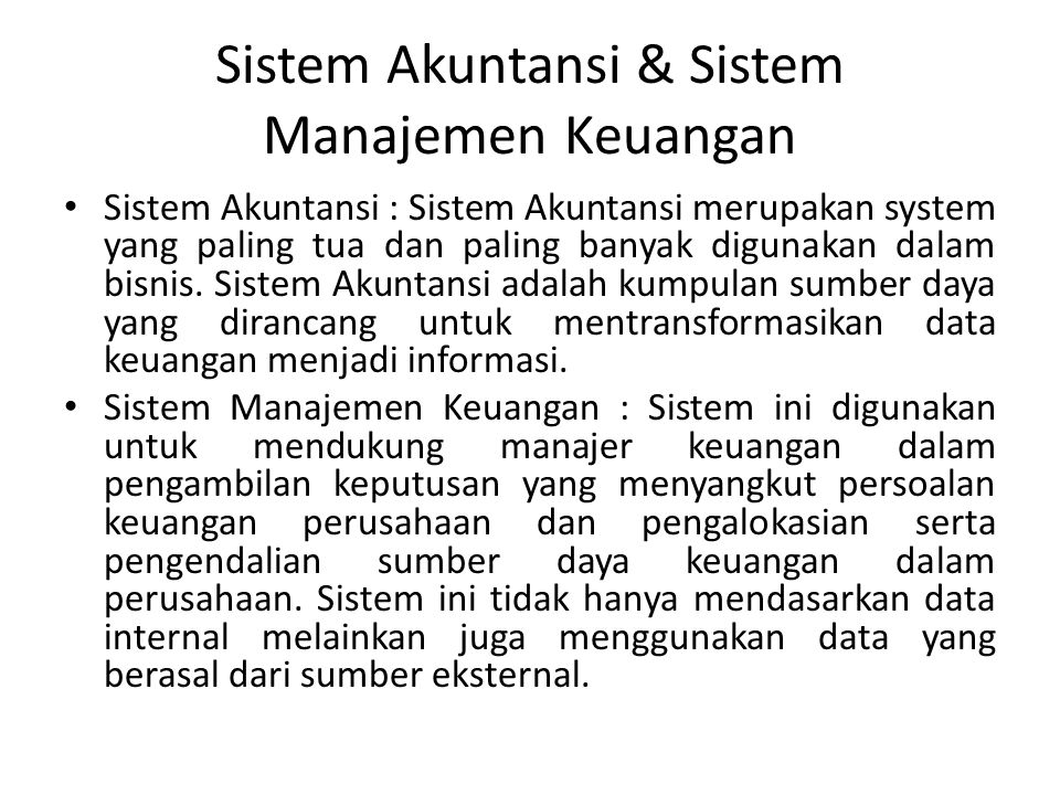 Sistem Akuntansi & Sistem Manajemen Keuangan