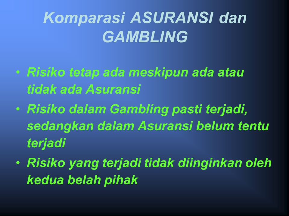 Komparasi ASURANSI dan GAMBLING