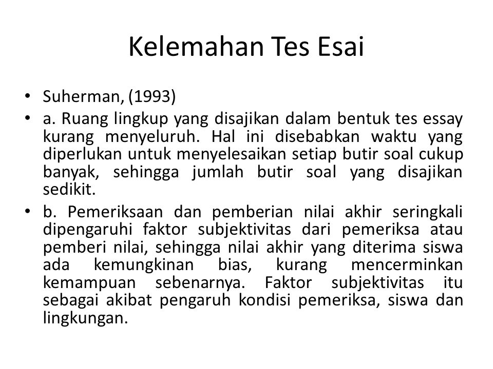 Kelemahan Tes Esai Suherman, (1993)
