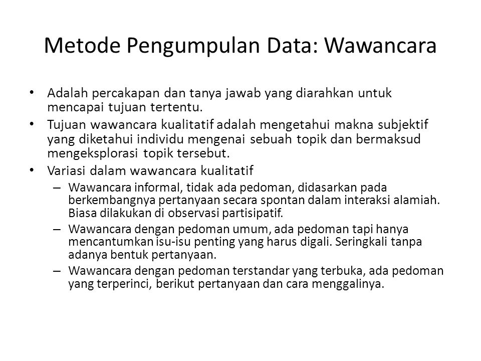 Tipe Tipe Penelitian Dan Metode Pengumpulan Data Ppt Download