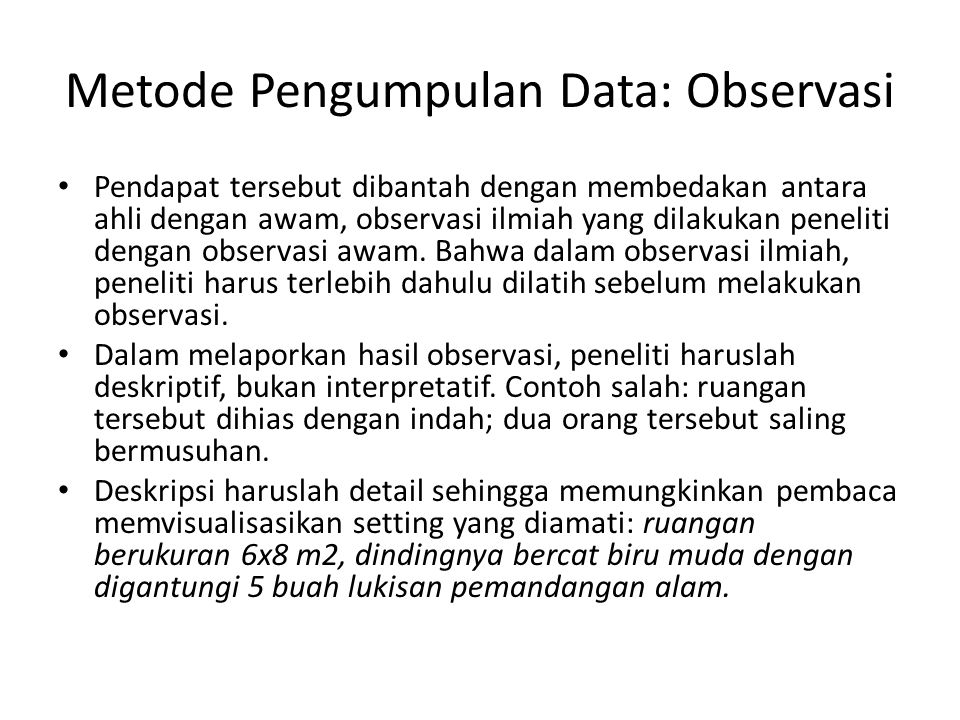 Tipe Tipe Penelitian Dan Metode Pengumpulan Data Ppt Download