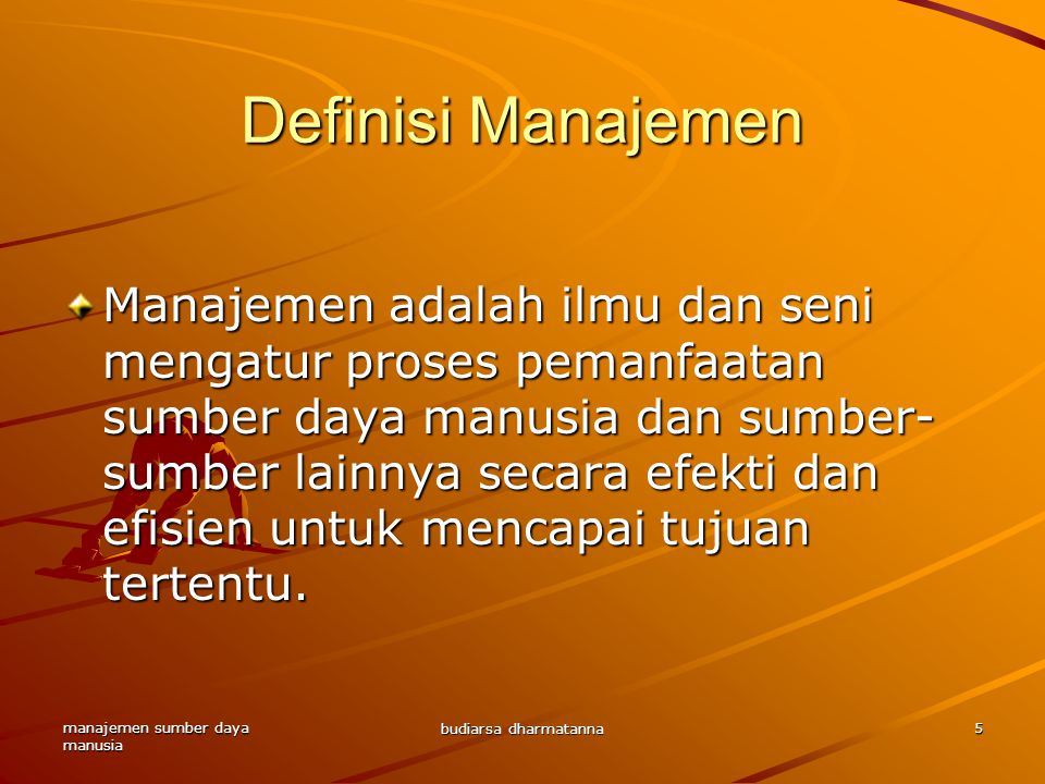 Definisi Manajemen