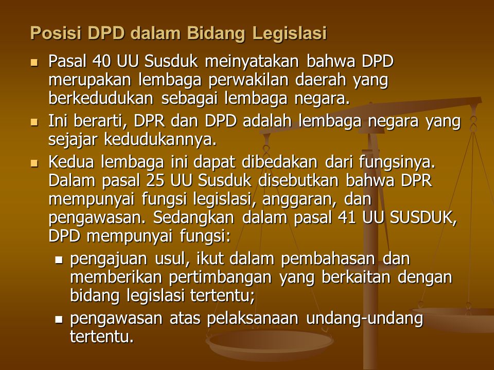 Posisi DPD dalam Bidang Legislasi