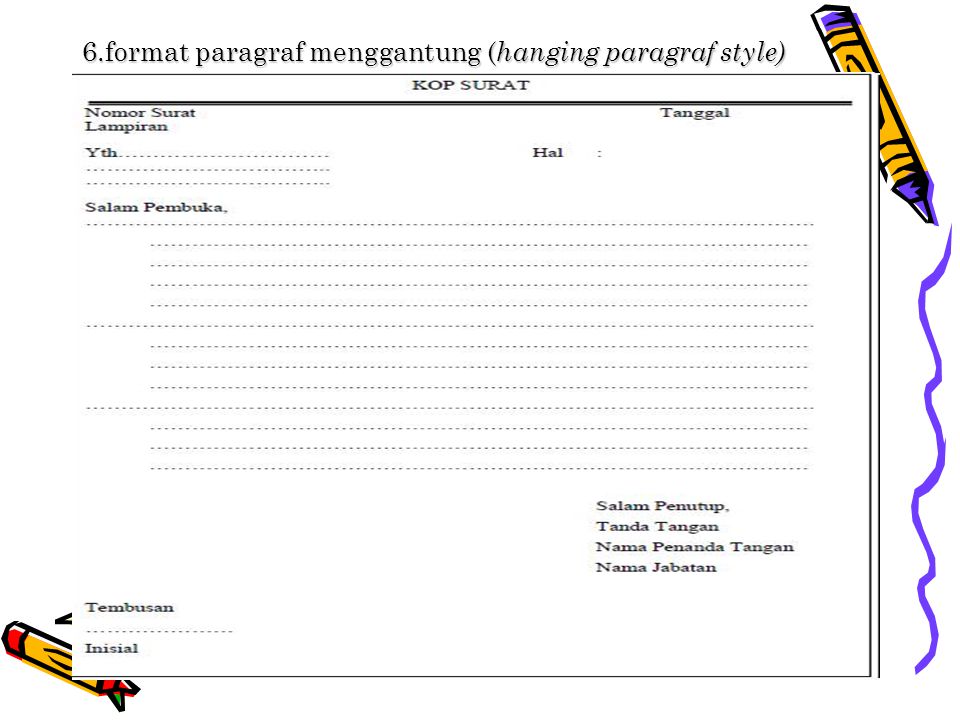 6.format paragraf menggantung (hanging paragraf style)