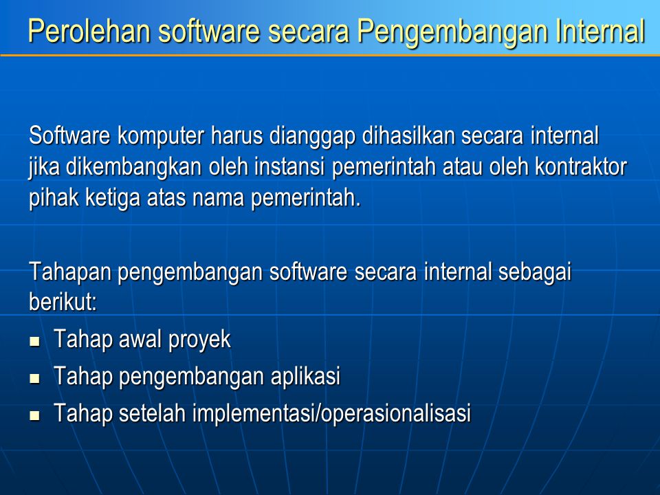 Perolehan software secara Pengembangan Internal