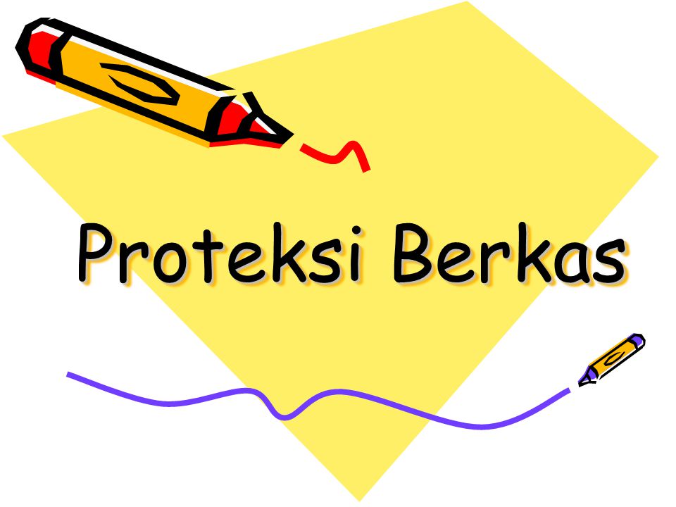 Proteksi Berkas