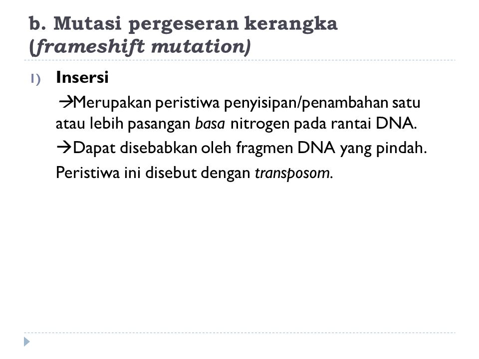 Perubahan Pada Nukleotida Yang Menyebabkan Pergeseran Kerangka Dna Adalah