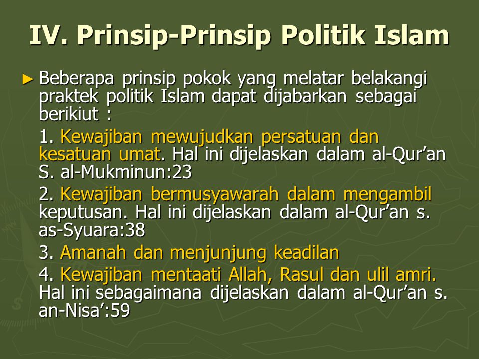 IV. Prinsip-Prinsip Politik Islam