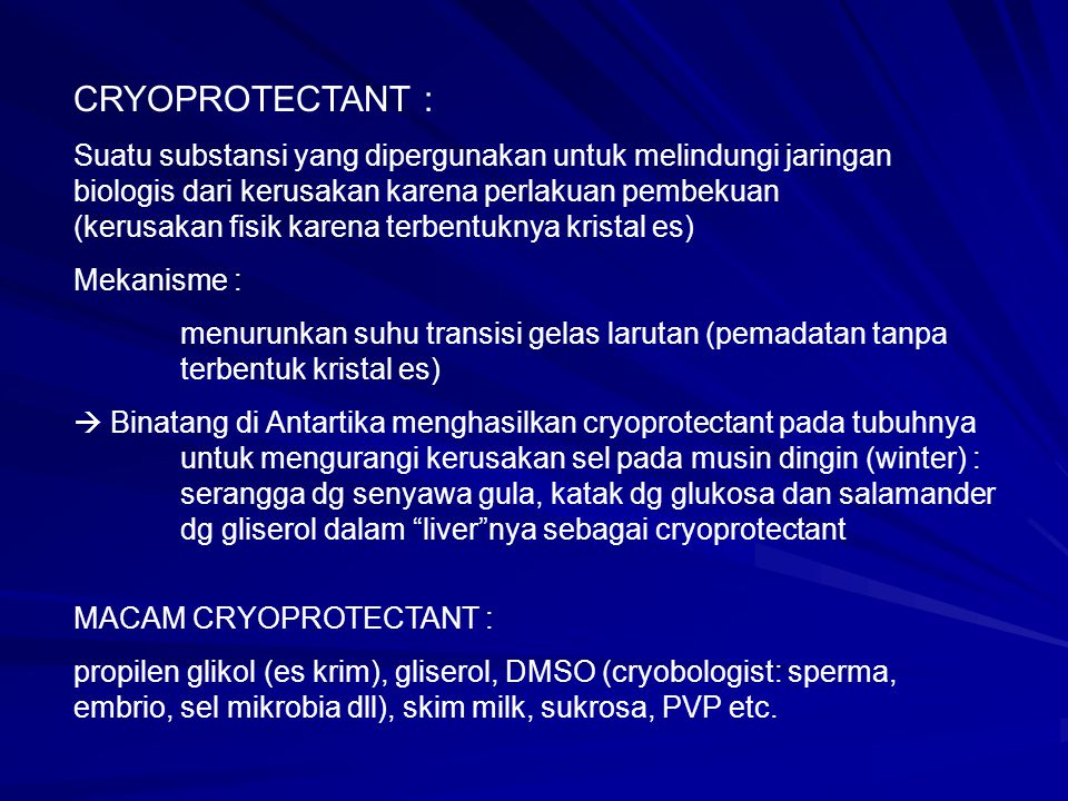 CRYOPROTECTANT :