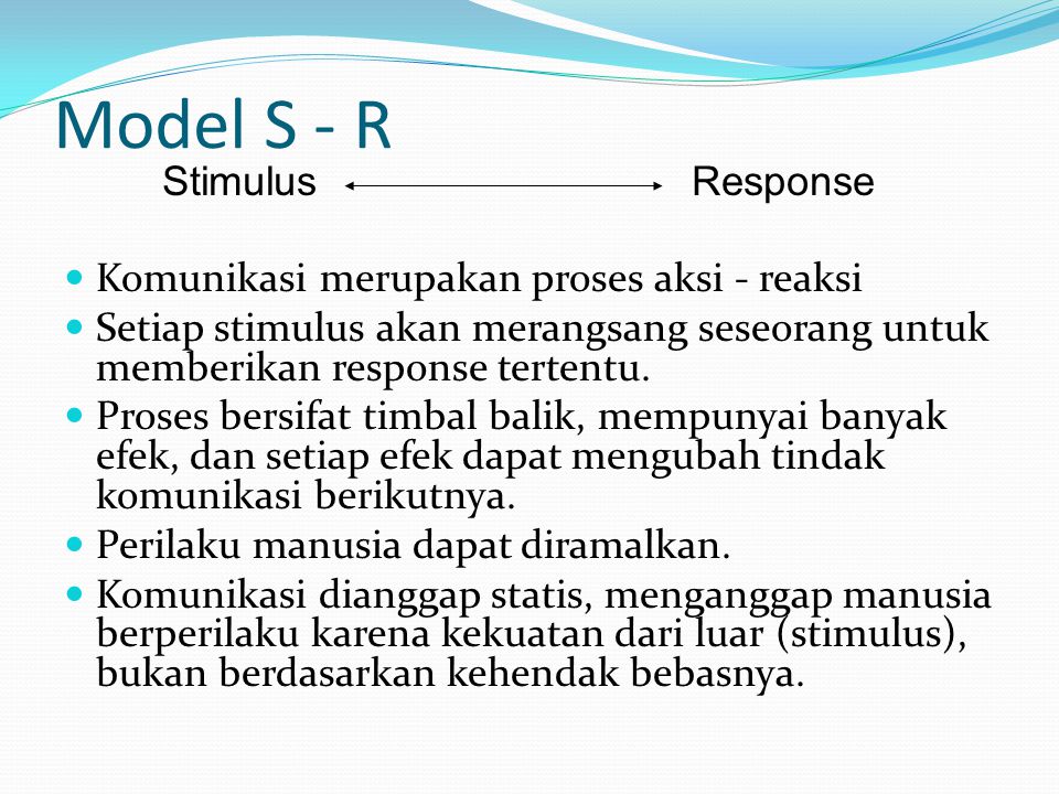 Model S - R Stimulus Response