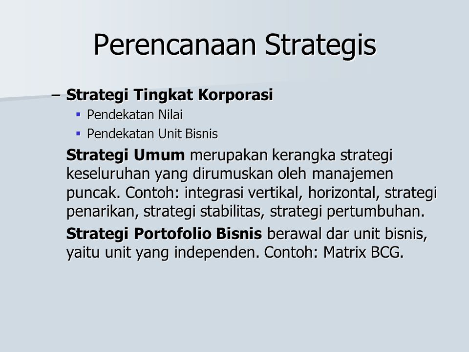 Perencanaan Strategis