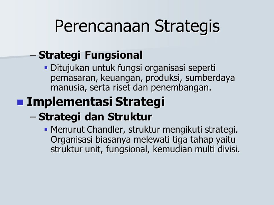 Perencanaan Strategis