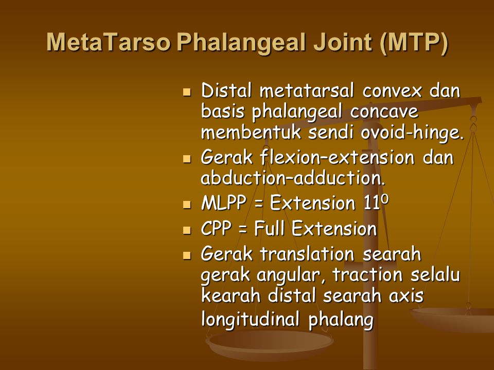 MetaTarso Phalangeal Joint (MTP)