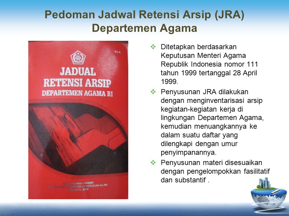 Pedoman Jadwal Retensi Arsip (JRA) Departemen Agama