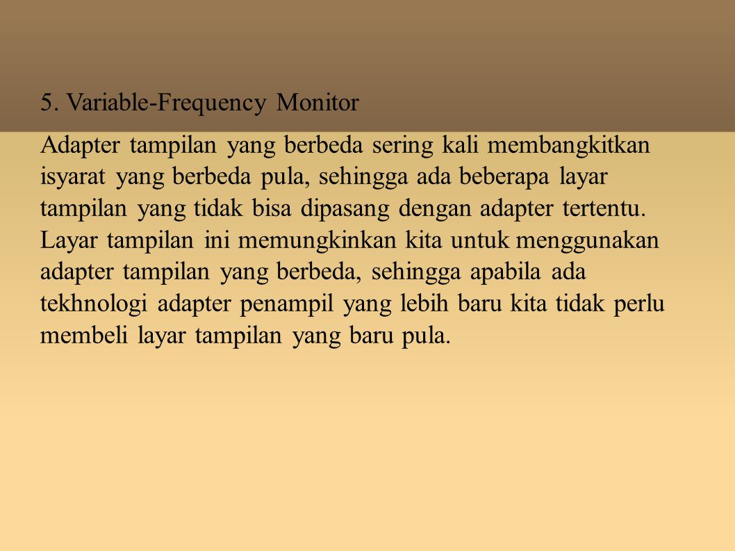 5. Variable-Frequency Monitor