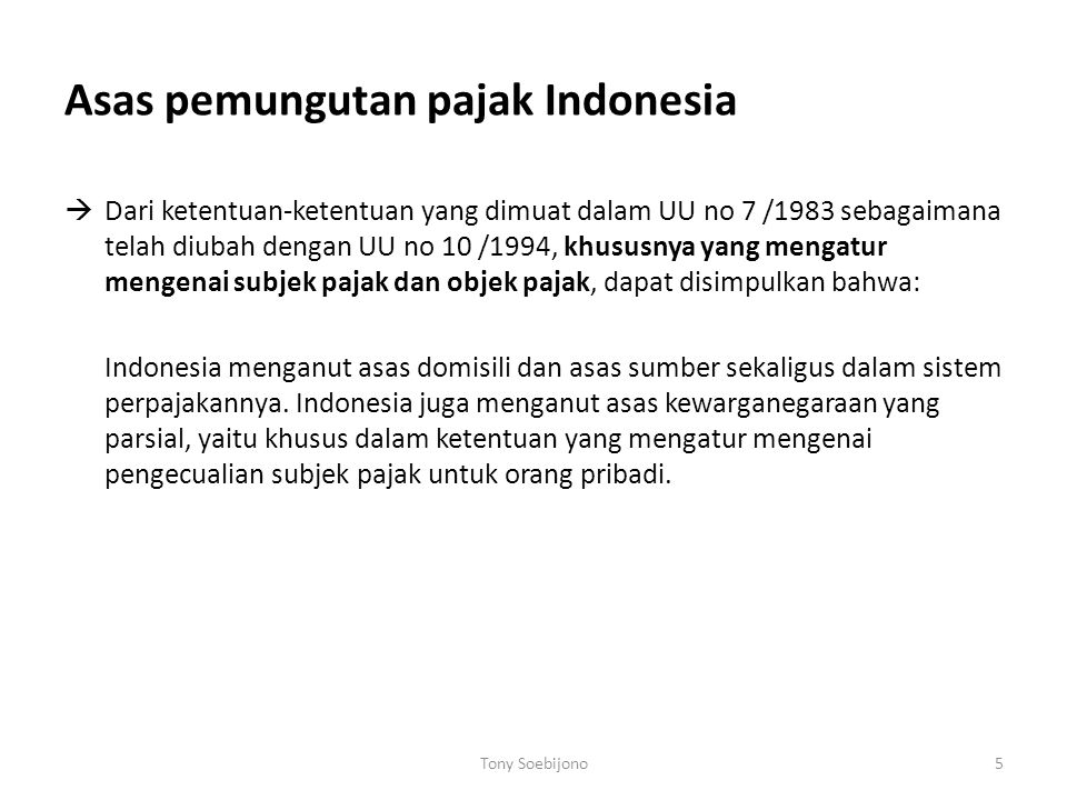 Asas pemungutan pajak Indonesia