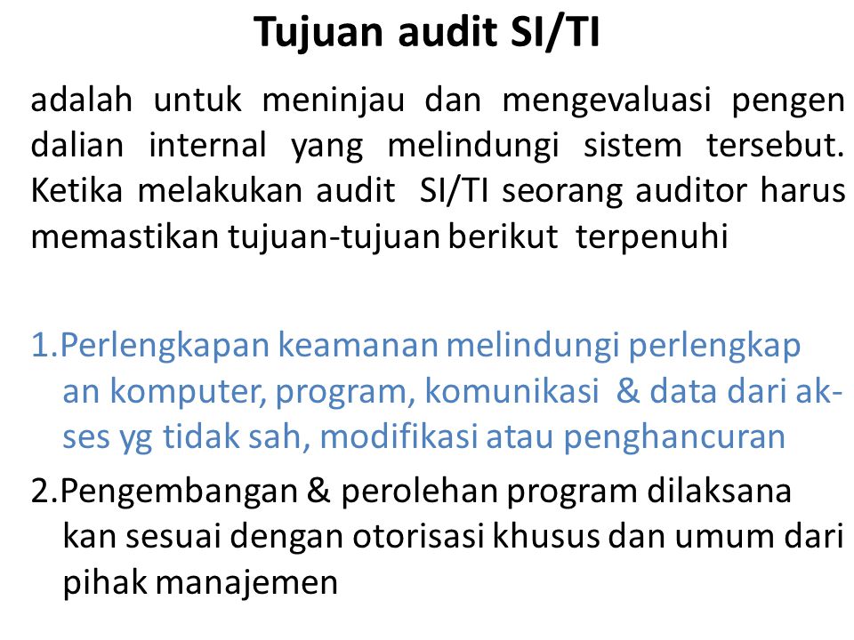 Tujuan audit SI/TI