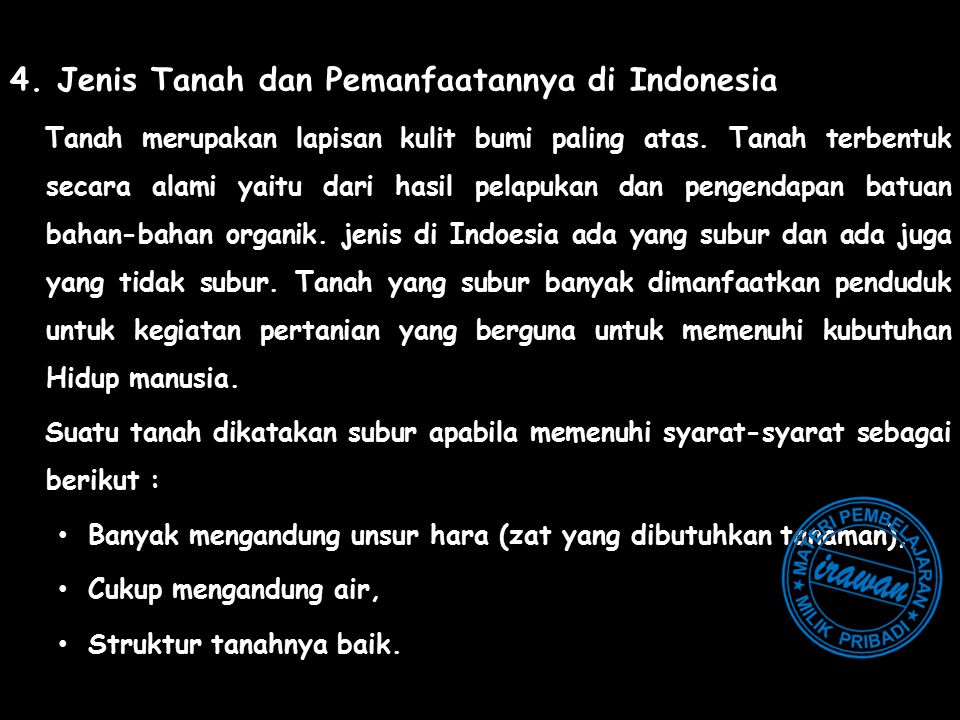 4. Jenis Tanah dan Pemanfaatannya di Indonesia