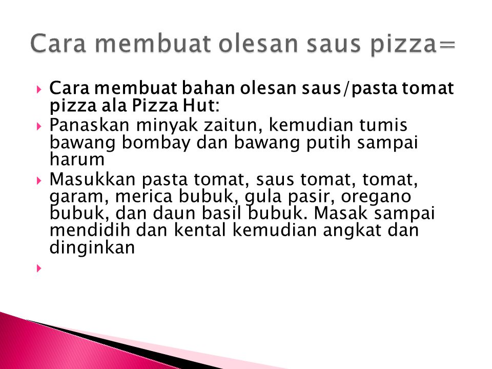 Cara membuat olesan saus pizza=