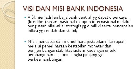 VISI DAN MISI BANK INDONESIA