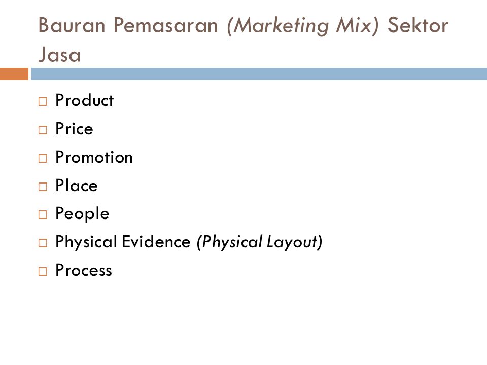 Bauran Pemasaran (Marketing Mix) Sektor Jasa