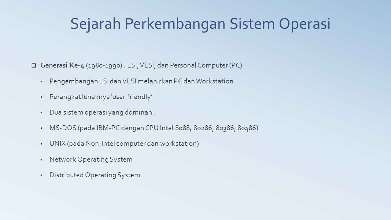 Sejarah Perkembangan Sistem Operasi