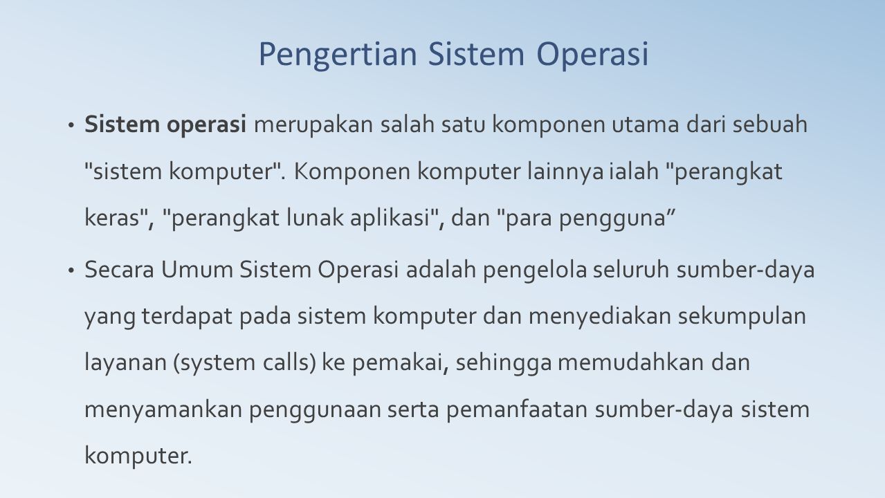 Pengertian Sistem Operasi