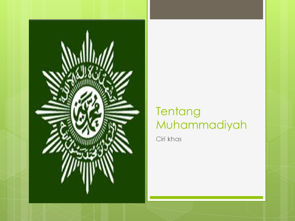 Tentang Muhammadiyah Ciri khas