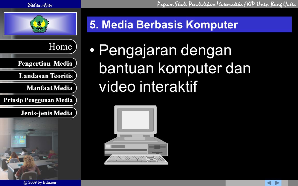 5. Media Berbasis Komputer