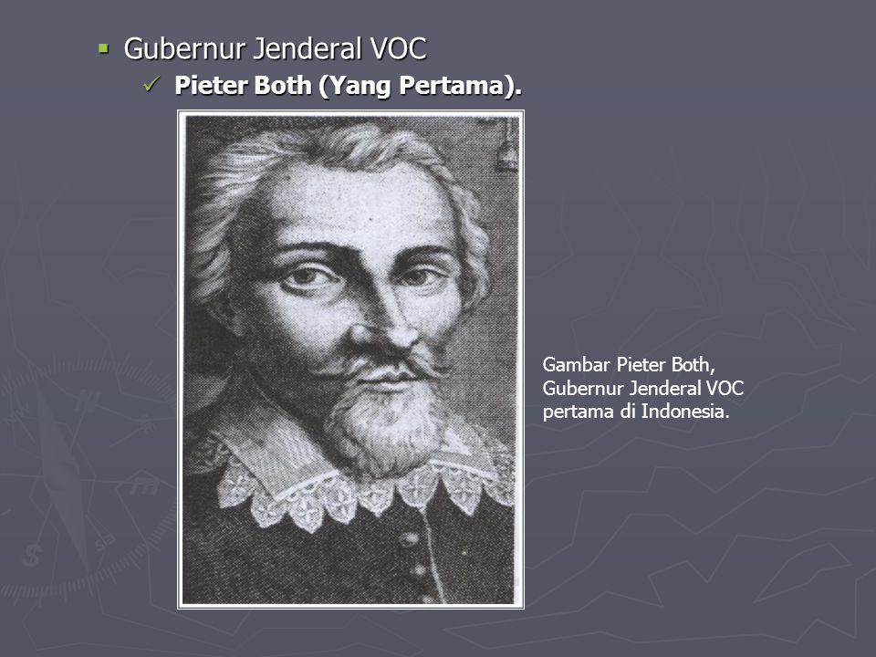 Gubernur Jenderal VOC Pieter Both (Yang Pertama). Gambar Pieter Both,