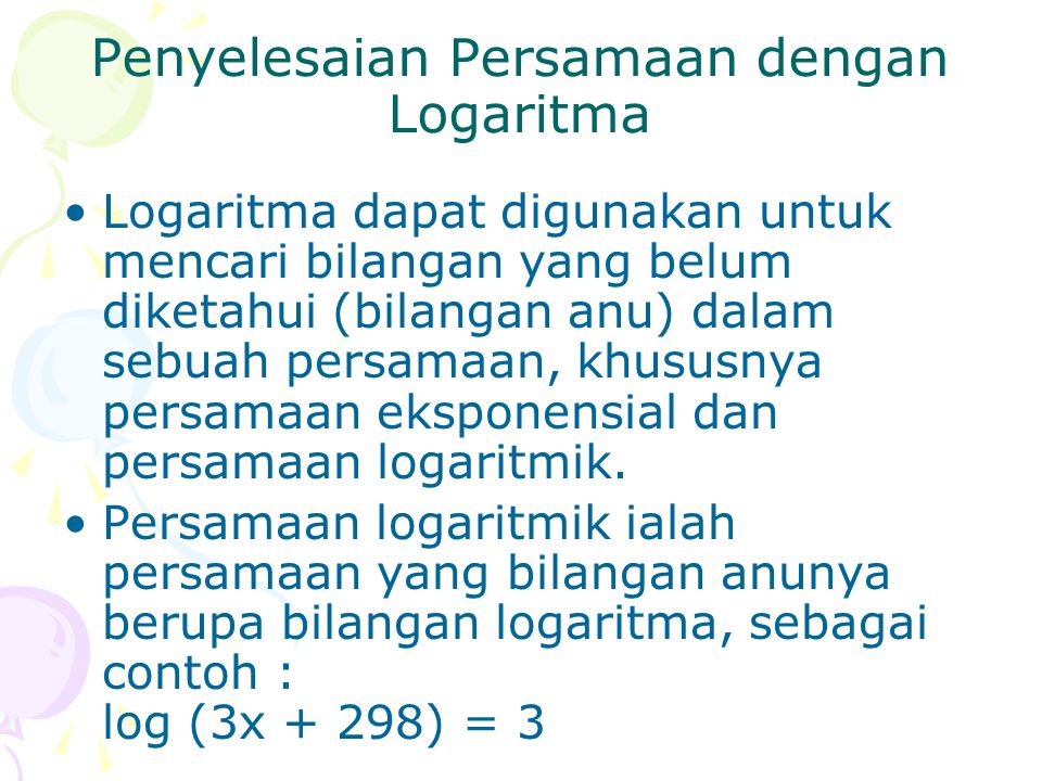 Penyelesaian Persamaan dengan Logaritma